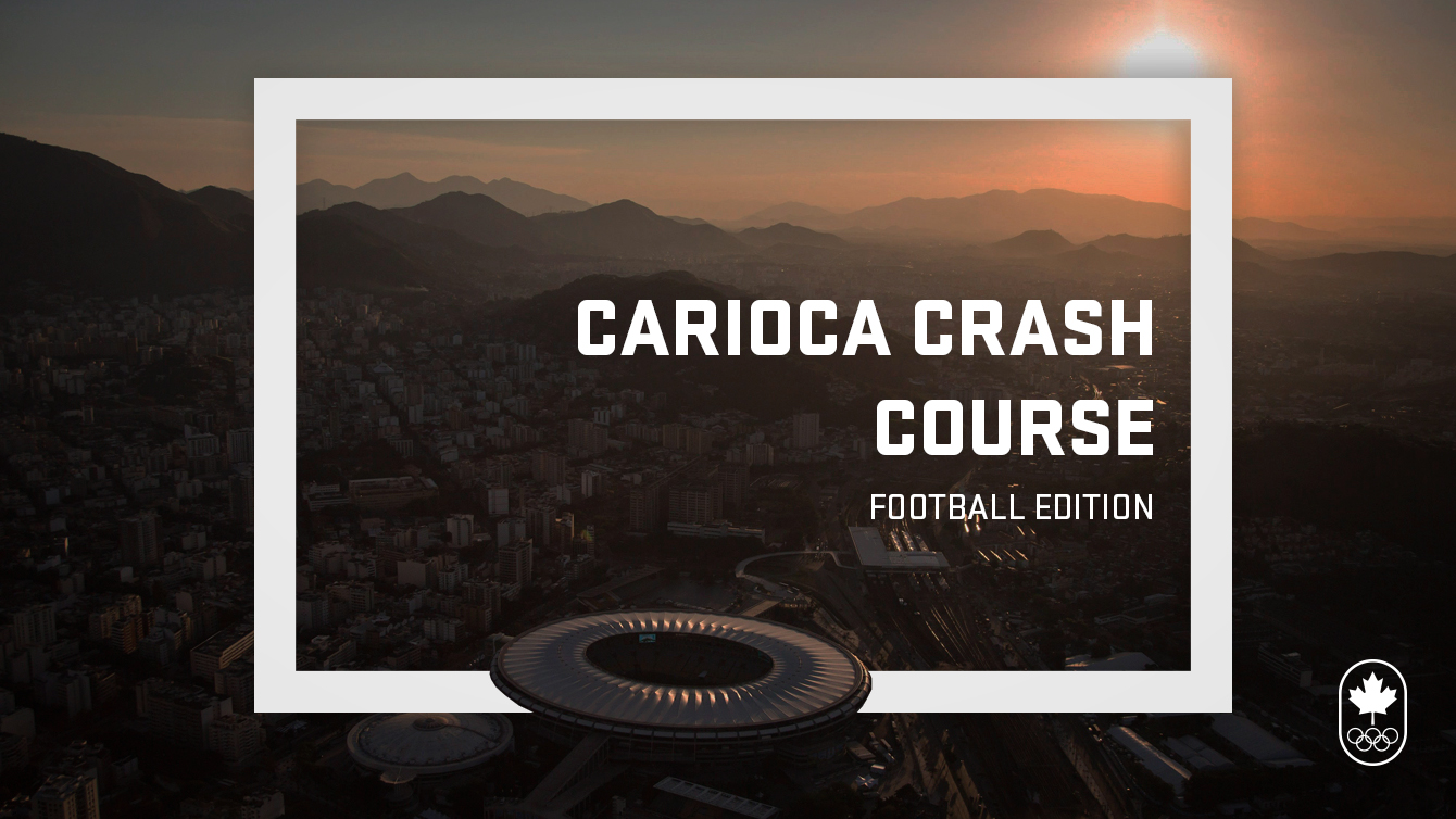 Carioca Crash Course: Football Edition
